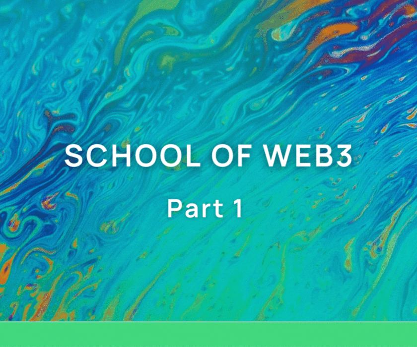 school of web3 part 1
