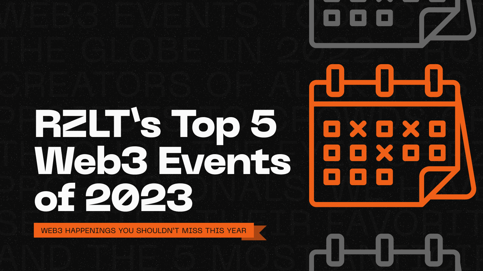 RZLT-TOP-5-WEB3-EVENTS-OF-2023