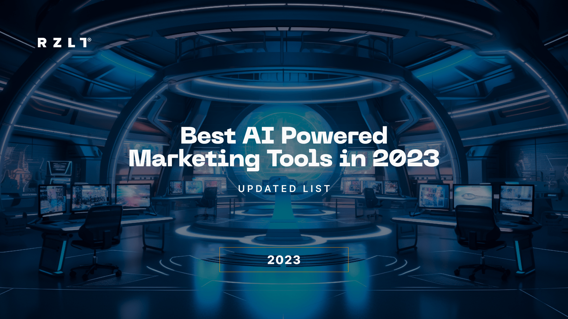 Best Ai Powered Marketing Tools 2023 [september Update] - Rzlt